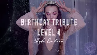 Birthday Tribute - Level 4