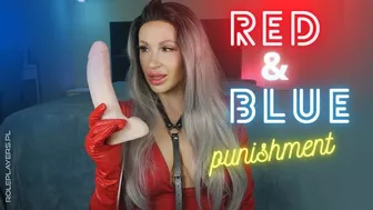 Red & Blue Punishment