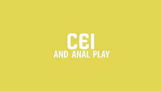 Cei And Anal Play