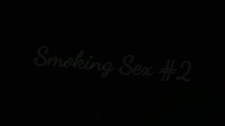 Ms Paris Rose In Smoking Sex 2