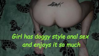 Girl Has Doggy Style Anal Sex And Enjoys It So Much (Full-Video)